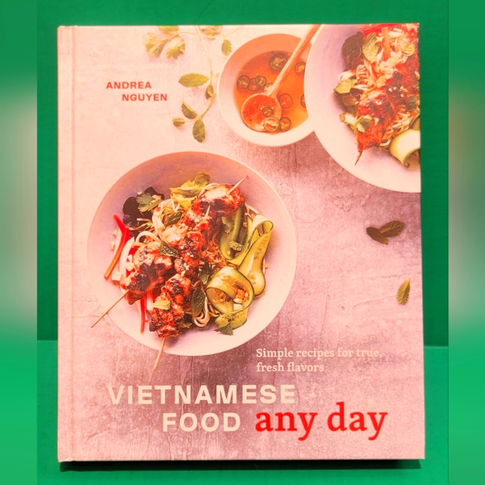 ✨️ 3/$12 ✨️ Vietnamese Food Any Day by Andrea Nguyen